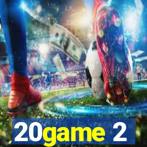 20game 2